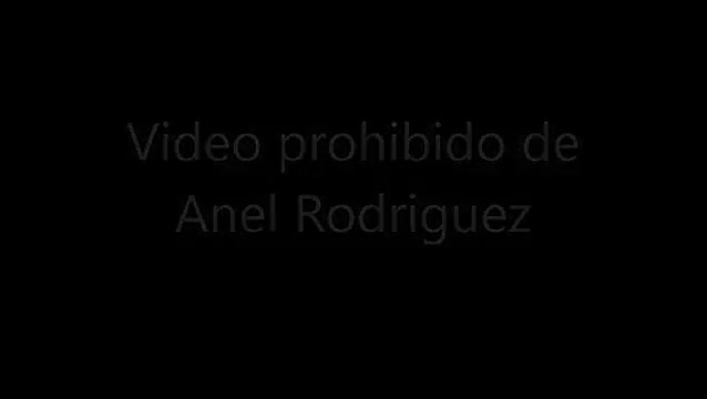 PROHIBIDO ANEL RODRIGUEZ XXX